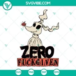 Halloween, SVG Files, Zero Fucks Given SVG Download, Zero Nightmare Before 2