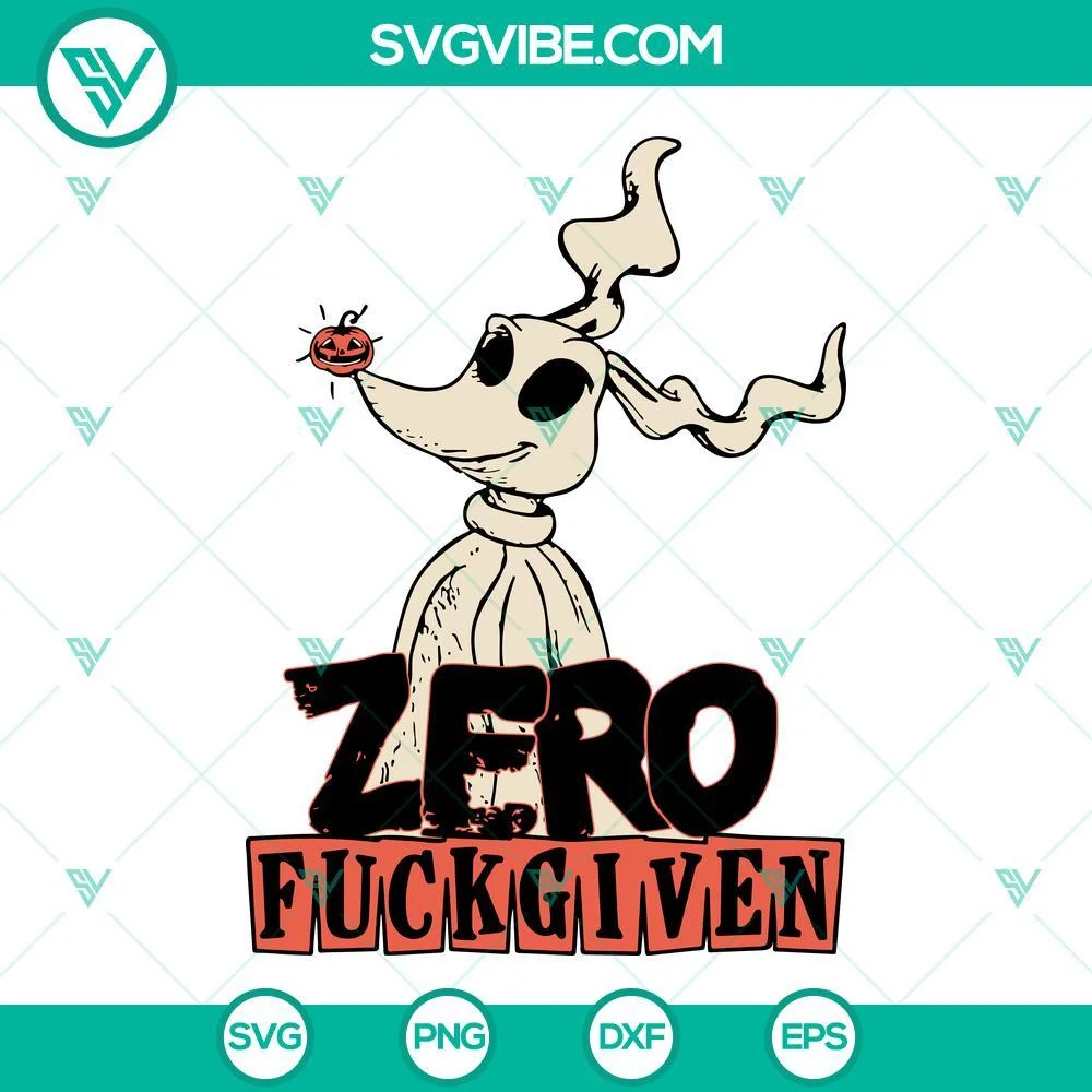 Halloween, SVG Files, Zero Fucks Given SVG Download, Zero Nightmare Before 1