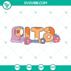 Bluey and Bingo with Rita in SVG and Janet PNG format, cute cartoon characters in high-quality digital files, ideal for printing and crafts.