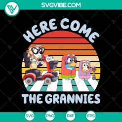 Bluey Grannies Arrival SVG with humorous characters design, suitable for crafting projects. Includes PNG file.