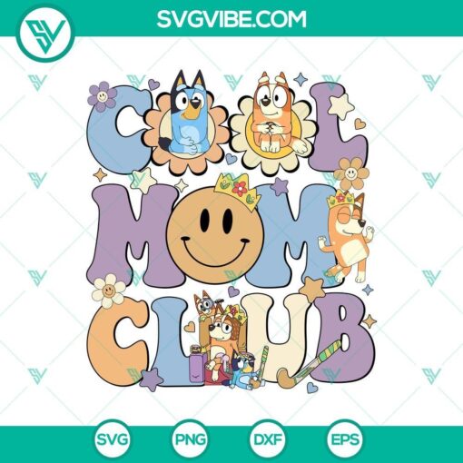 bluey s cool mum club svg png chilli heeler mom svg mockup