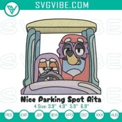 Disney Embroidery Designs, Embroidery Designs, Bluey's Ideal Parking Spot Rita 19