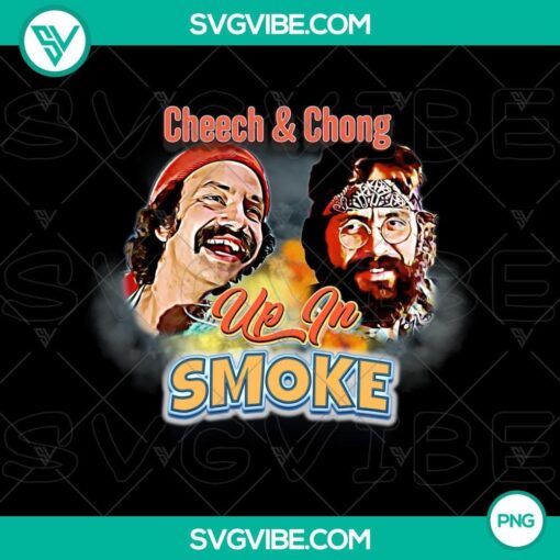 cheech chong up in smoke transparent png image mockup