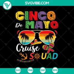 Cinco De Mayo, Holiday, SVG Files, Cinco De Mayo Crew SVG, Mexican Party Summer 2