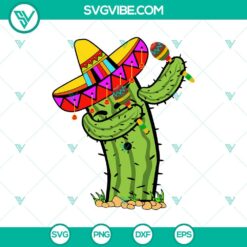 Cinco De Mayo, Holiday, SVG Files, Cinco De Mayo Dabbing Cactus SVG cinco de 2