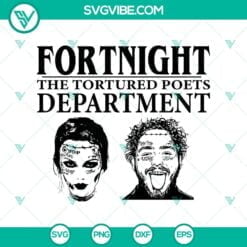 Musics, SVG Files, Fortnight SVG: Taylor Swift, Post Malone, Tortured Poets 16