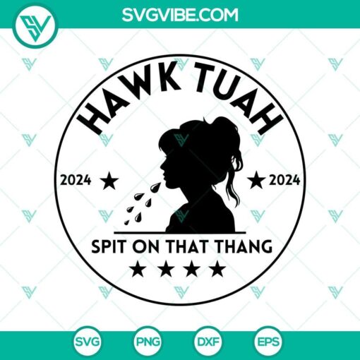 funny girl hawk tuah svg 2024 hawk tuah svg spit on that thang svg mockup