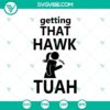 Funny Hawk Tuah SVG design with a playful twist, perfect for craft projects. Get the hawk tuah SVG file now!