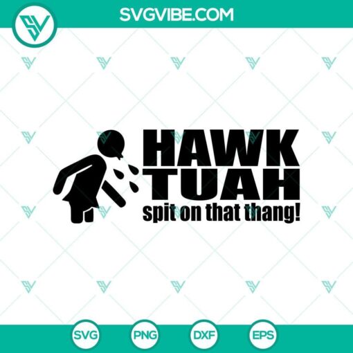 funny hawk tuah svg hawk tuah spit on that thang svg png mockup