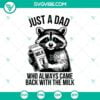 Animals, Dad, Family, Fathers Day, SVG Files, Funny Raccoon Just A Dad SVG, Who 14