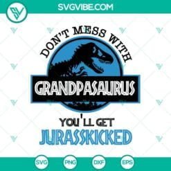 Family, Fathers Day, Grandpa, SVG Files, Grandpasaurus Alert: Jurasskick 21