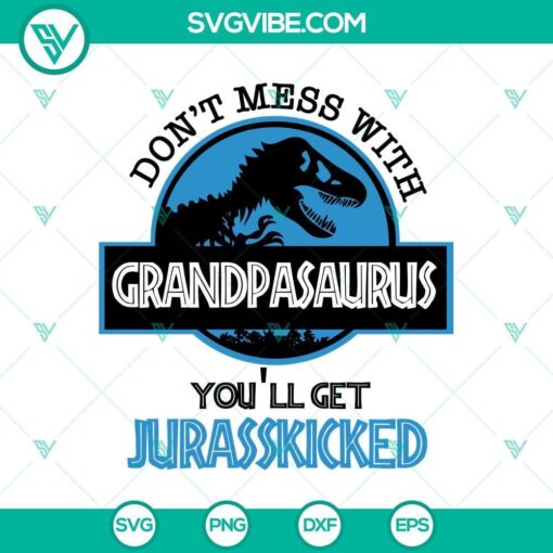 grandpasaurus alert jurasskick guaranteed svg png mockup