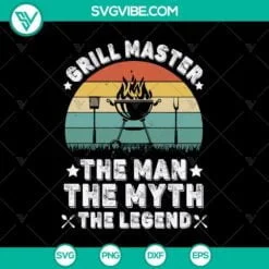 Grill Master, SVG Files, Grill Master SVG Image, The Man The Myth The Legend 3