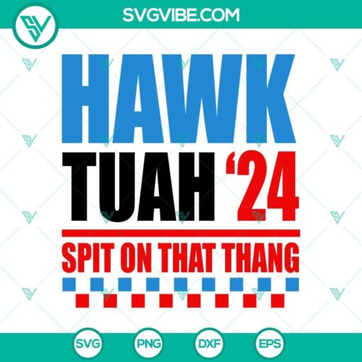 hawk tuah svg hawk tuah 24 spit on that thang svg mockup