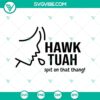 Hawk Tuah and Viral Hawk Tuah Girl SVG designs for 2024 election merchandise, Spit on That Thang SVG included, in colorful digital format.
