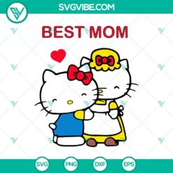 Disney, Mothers Day, SVG Files, Hello Kitty Mother's Day SVG, Best Mom 1