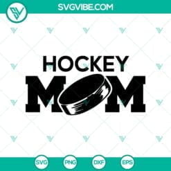 Hockey, Sports, SVG Files, Hockey Mom SVG, Mother's Day Ice Hockey SVG hockey  2