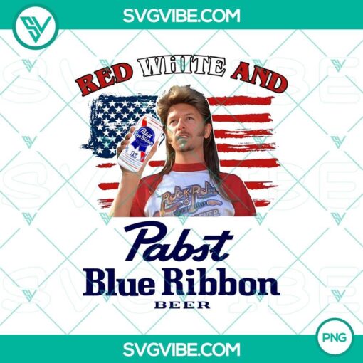 joe dirt 4th of july red white and pabst blue ribbon beer png digital download mockup