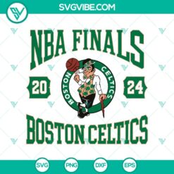 Basketball, Sports, SVG Files, NBA Finals 2024 Boston Celtics SVG PNG, Boston 2