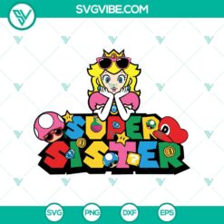 Family, Game, SVG Files, Super Sister & Princess Peach SVG in Super Mario 1