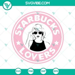 Taylor Swift Starbucks Themed SVG, Coffee Lover's PNG SVG