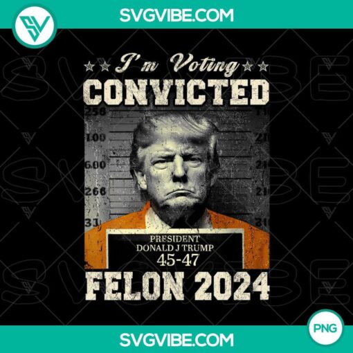 trump 2024 pro convicted felon vote vector png clipart mockup