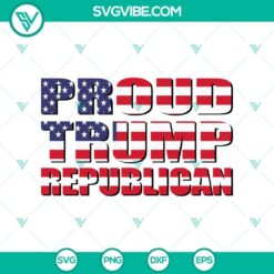 American, Donald Trump, SVG Files, Trump GOP Pride & American Flag Design 21