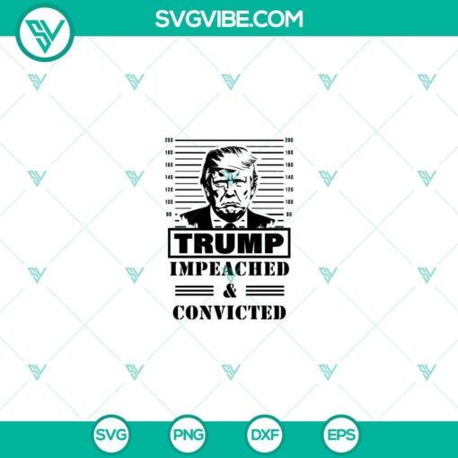 trump impeached and convicted svg i m voting convicted felon 2024 svg mockup