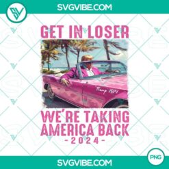 Trump-themed pink car design with "Get In Loser We Are Taking America Back 2024" message, ideal for digital backgrounds or social media.