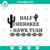 Cherokee and hawk Tuah design in SVG and PNG format for digital use, western-inspired half portrait.