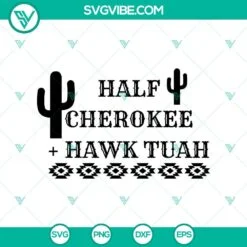 SVG Files, Trending, Western Half Cherokee And Hawk Tuah SVG PNG Hawk Tuah 24  2