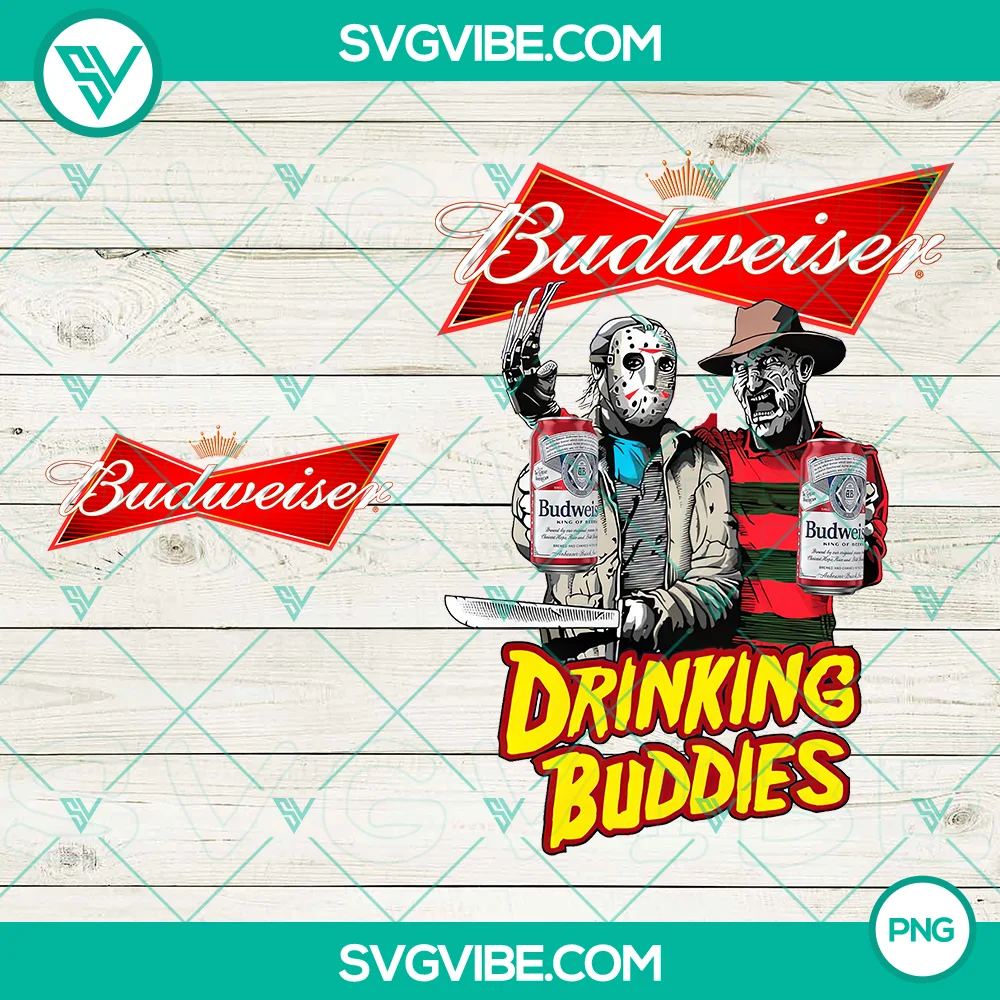 Jason Voorhees And Freddy Krueger Drink Buddies Budweiser Beer PNG, Drink Buddies Horror Sublimation PNG