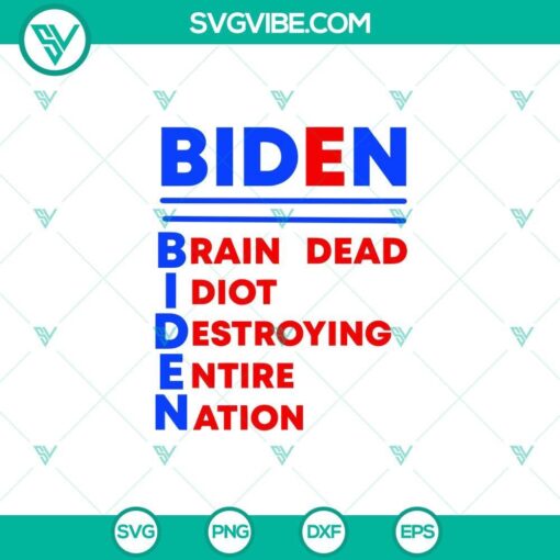 biden braindead idiot destroying entire nation svg anti biden svg mockup