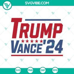 Distressed Trump Vance 2024 SVG, Trump Vance &rsquo;24 SVG, Vintage Trump 2024 SVG, Republican SVG