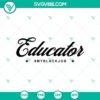 Educator My Black Job SVG PNG and Biden for President 2025 SVG design - ideal for crafts and projects related to the presidential election.