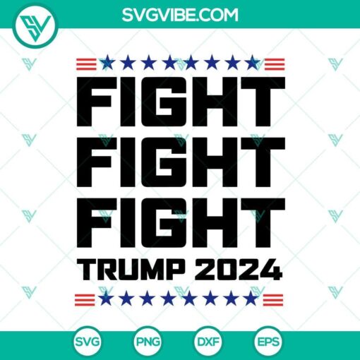 fight fight fight trump 2024 svg donald trump rally shooting svg trump alive 2024 svg png cricut mockup