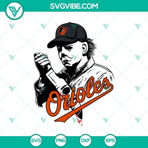 Michael Myers Baltimore Orioles SVG, Horror Michael Myers Knives SVG, Orioles Baseball SVG Cricut