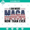 MAGA USA flag svg design with patriotic theme and bold text "I am more MAGA now than ever". Perfect for American politics supporters.