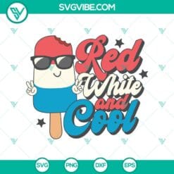 4th Of July, SVG Files, Ice Cream Red White And Cool Svg, American Popsicle Svg 2