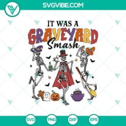 Halloween, New products, SVG Files, Trending, Trending SVG, It Was A Graveyard 19