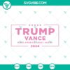 Pink Trump Vance SVG for 2024 Election, Make America Great Again design.