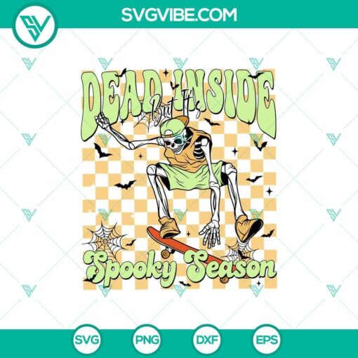 skeleton dead inside but spooky season svg skeleton skateboarding svg skeleton halloween svg mockup