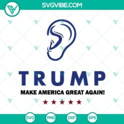 New products, SVG Files, Trending, Trending SVG, Trump Ear Make America Great 12