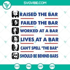 Funny SVG, New products, SVG Files, Trending SVG, Trump Raised The Bar Harris 22