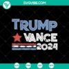 Trump Vance 2024 SVG PNG design for Make America Great Again SVG, Trump For President 2024 supporters.