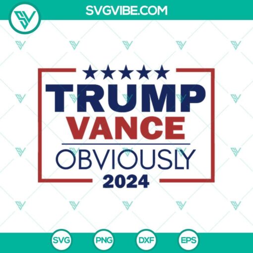 trump vance obviously 2024 svg trump vance 2024 svg donald trump svg png mockup