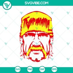 Sale, SVG Files, Trending SVG, Trumpmania Hulk Hogan SVG, Donald Trump 2