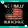 American, PNG Files, Joe Biden We Finally Beat Medicare PNG, Funny Anti Biden 14