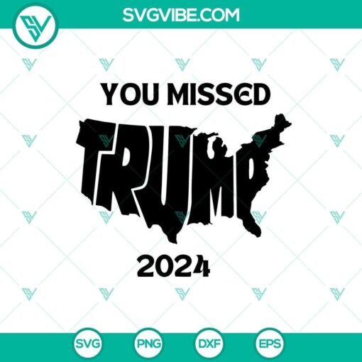 you missed trump svg trump shooting svg shot trump svg mockup