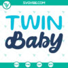 Twin Baby SVG Cut File